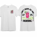Women's Short-Sleeve Print Round Neck Cotton T-Shirt, 90s Graphic Streetwear Casual Top, "Can't Drink All Day If You Don't Start In The Morning" Merch, Gift Option (Women's Clothes)