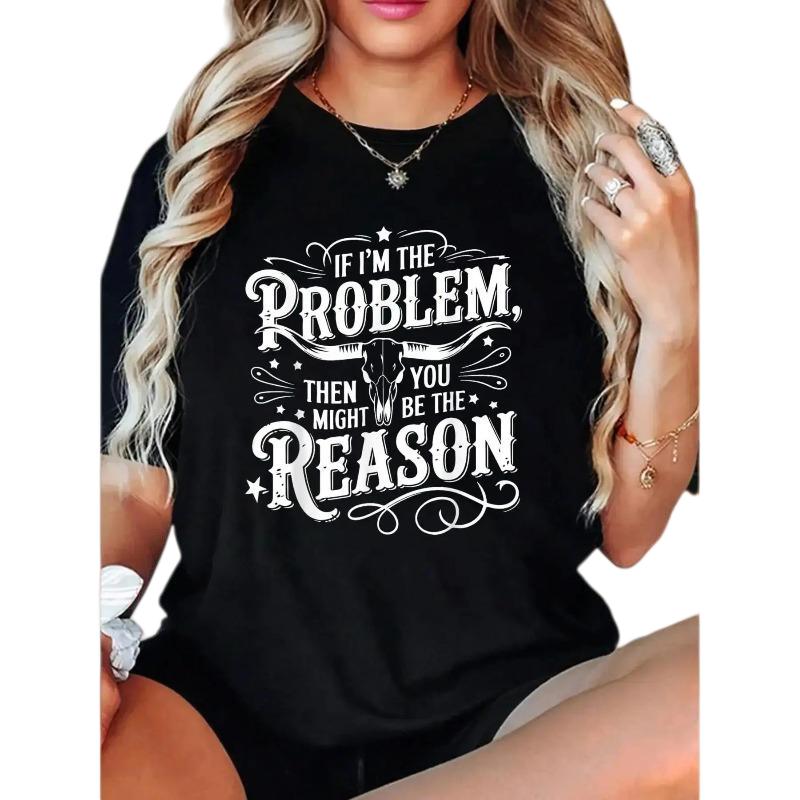 If Problem Vintage Then You Might Be Reason T-Shirt Crew Neck T Shirt For Summer, Women's Soft Short Sleeve Top, Stylish Comfy Tee For Women Graphic Tees Plus Size clothing 2000s cute clothes